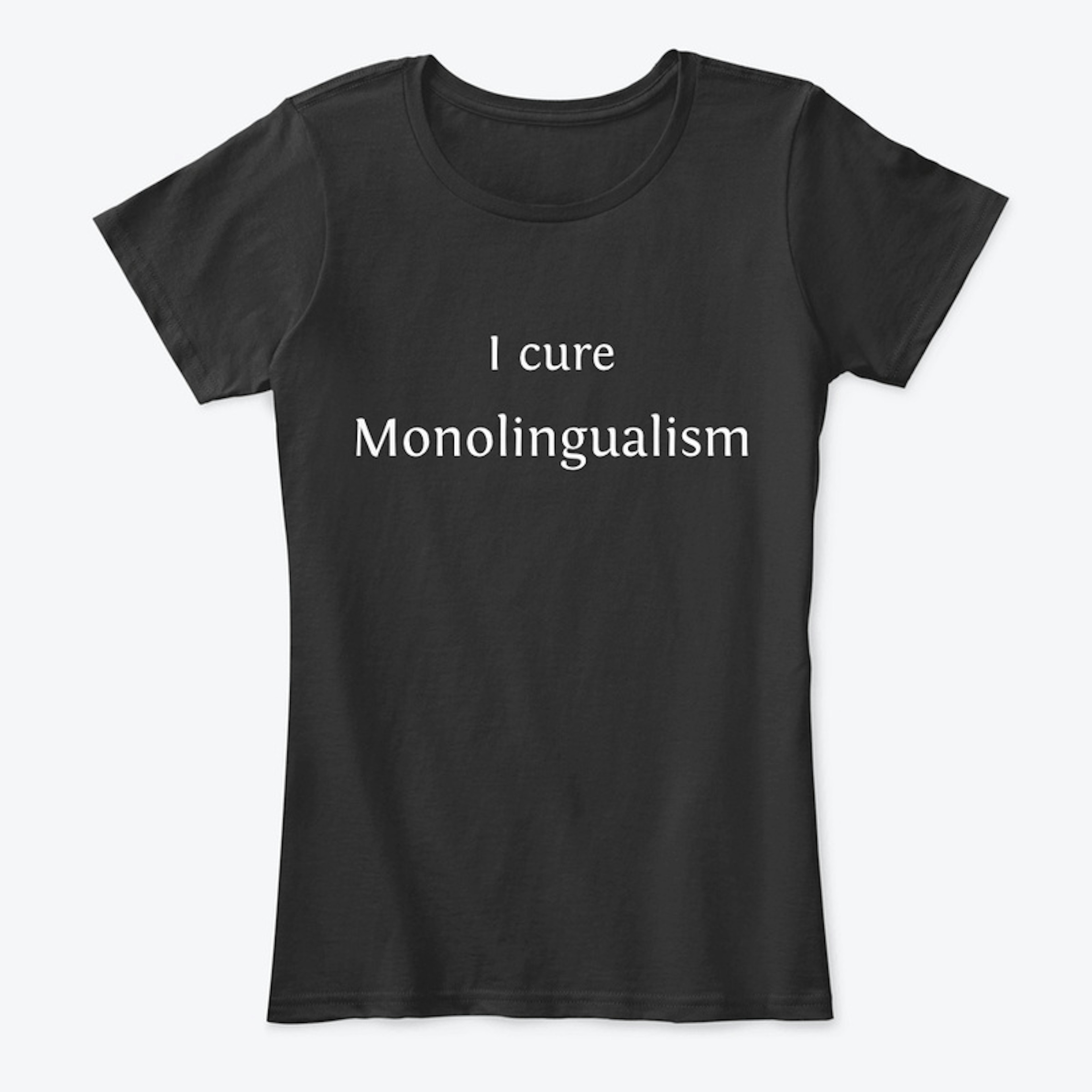 I cure monolingualism