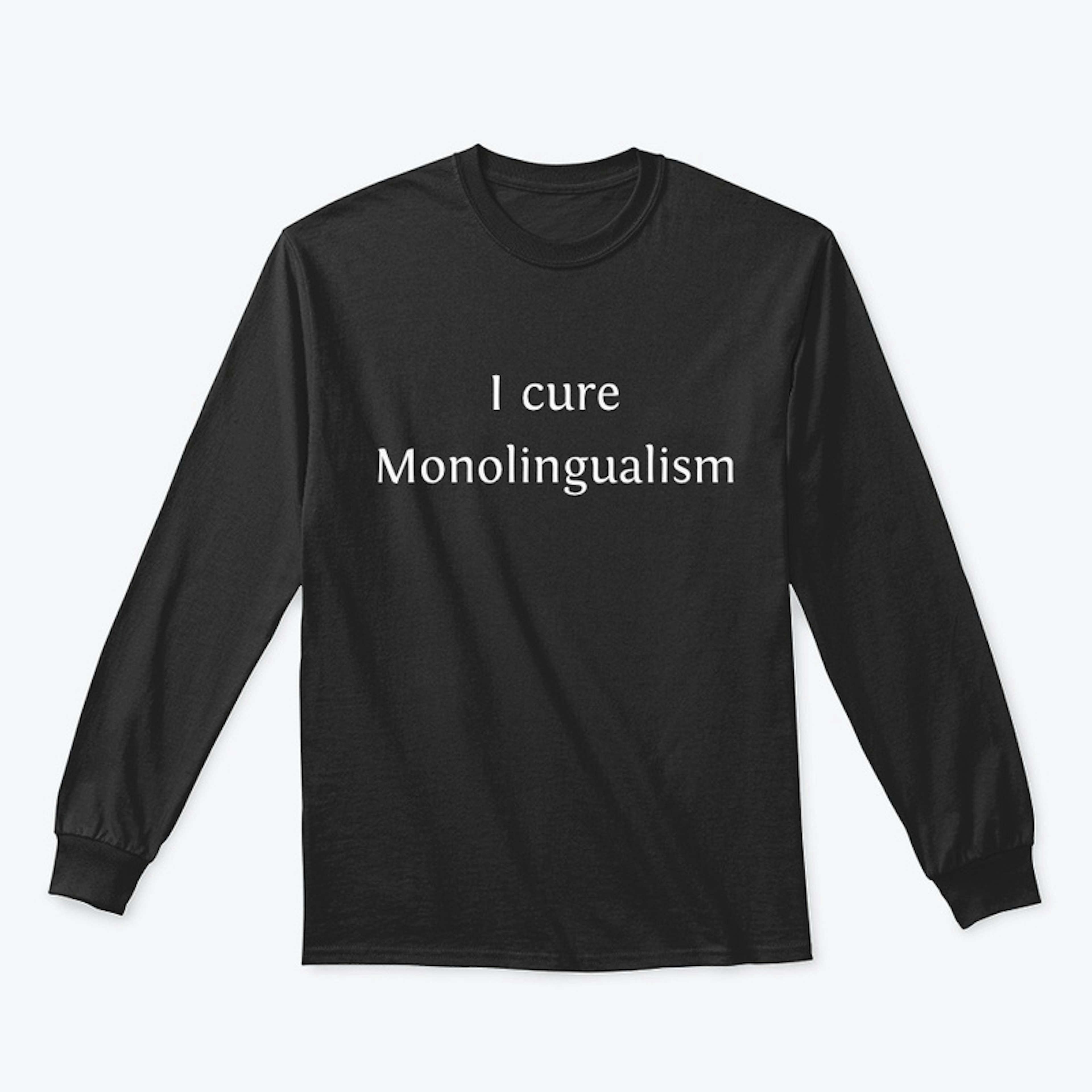 I cure monolingualism