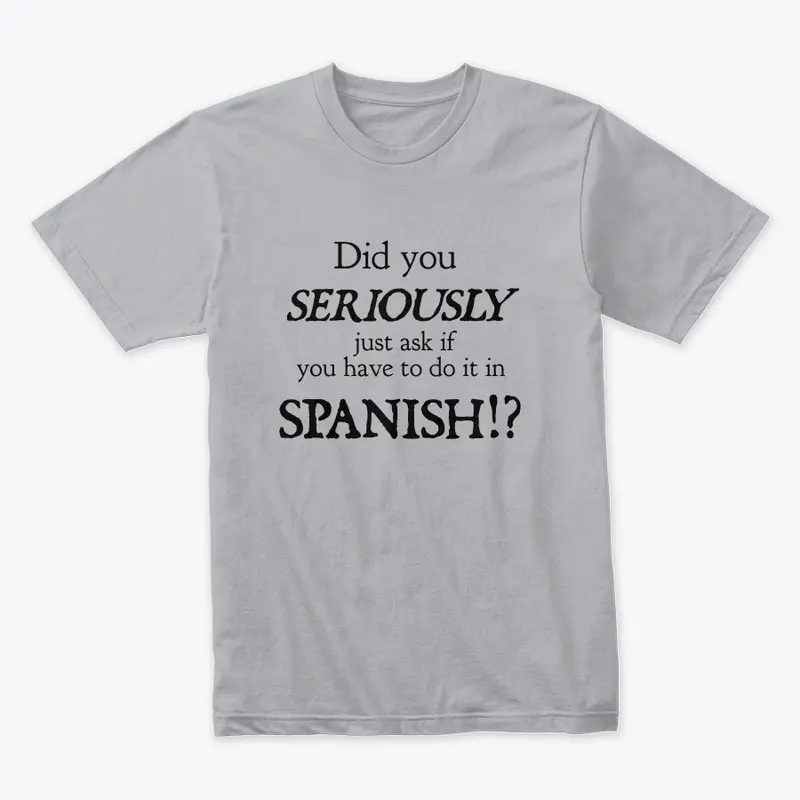 Did you seriously...Spanish teacher